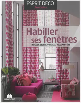 Couverture du produit · Habiller ses fenêtres