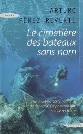 Couverture du produit · Le cimetière des bateaux sans nom