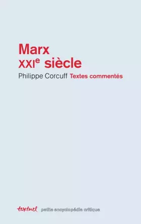 Couverture du produit · Marx xxie siècle: Textes commentés
