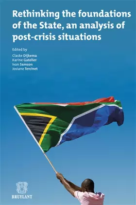 Couverture du produit · Rethinking the foundations of the State, an analysis of post-crisis situations