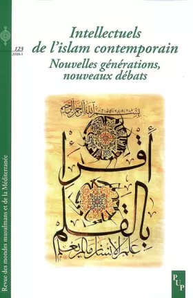 Couverture du produit · Intellectuels de l'islam contemporain : Nouvelles générations, nouveaux débats