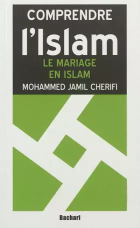 Couverture du produit · Le mariage en islam