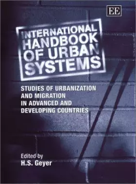 Couverture du produit · International Handbook of Urban Systems: Studies of Urbanization and Migration in Advanced and Developing Countries