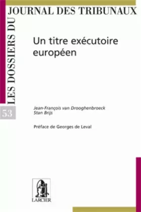 Couverture du produit · Le Titre executoire européen - DJT53