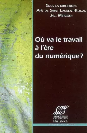 Couverture du produit · Où va le travail à l'ère du numérique ?