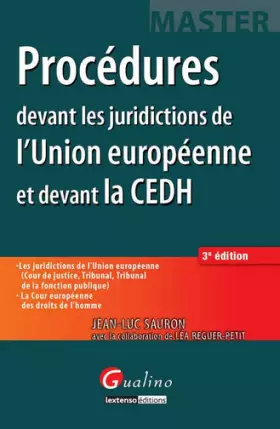 Couverture du produit · Master - Procédures devant les juridictions de l'Union européenne et devant la Cour européenne des d