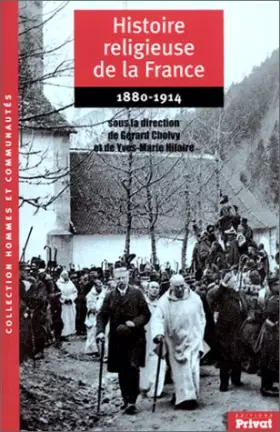 Couverture du produit · Histoire religieuse de la France, 1880-1914