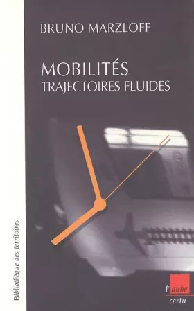 Couverture du produit · Mobilités, trajectoires fluides