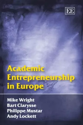 Couverture du produit · Academic Entrepreneurship in Europe