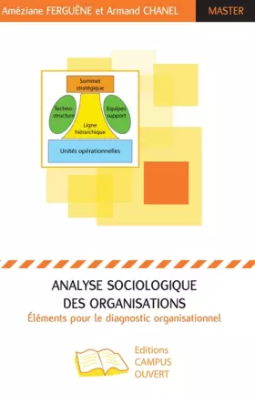 Couverture du produit · Analyse sociologique des organisations