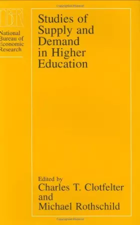 Couverture du produit · Studies of Supply and Demand in Higher Education (National Bureau of Economic Research Project Report)