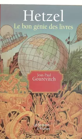 Couverture du produit · Hetzel : Le bon génie des livres
