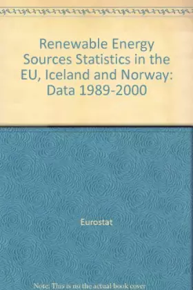 Couverture du produit · Renewable Energy Sources Statistics in the EU, Iceland and Norway: Data 1989-2000