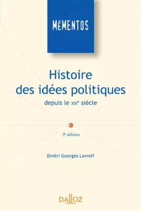 Couverture du produit · Histoire des idées politiques depuis le XIXe siècle - 9e éd.: Mémentos