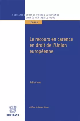 Couverture du produit · Le recours en carence en droit de l'Union européenne
