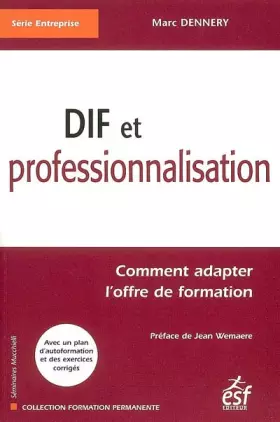 Couverture du produit · DIF et professionnalisation : Comment adapter l'offre de formation