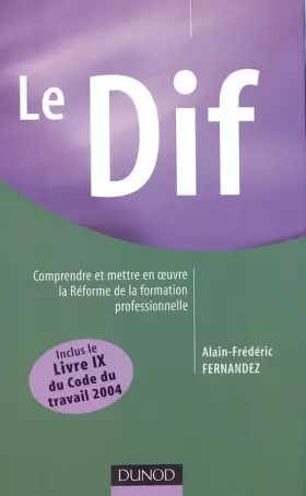 Couverture du produit · La réforme de la formation professionnelle : Comprendre et mettre en place le droit individuel à la formation