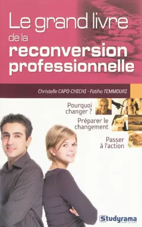 Couverture du produit · Le grand livre de la reconversion professionnelle