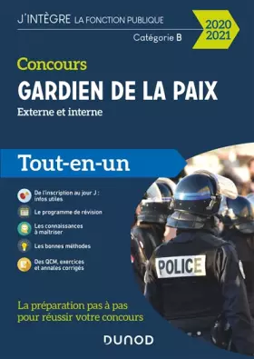 Couverture du produit · Concours Gardien de la paix - 2020-2021 - Externe et interne - Tout-en-Un