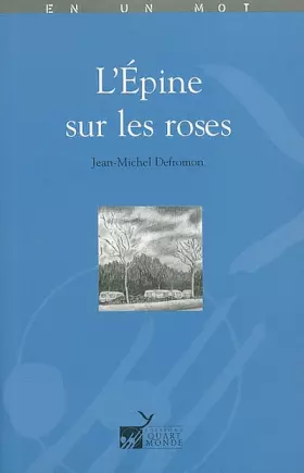 Couverture du produit · L'épine sur les roses