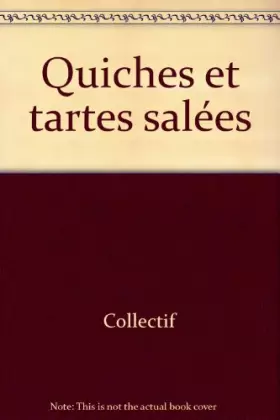 Couverture du produit · Quiches et tartes salées