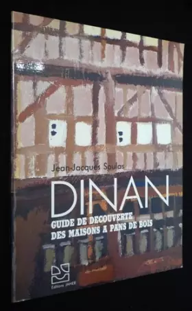 Couverture du produit · Dinan, guide de découverte des maisons à pans de bois