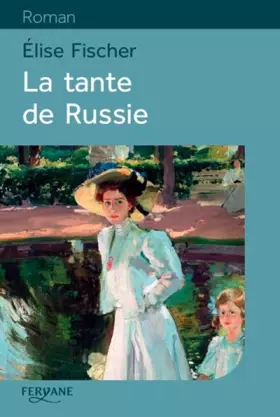 Couverture du produit · La tante de Russie
