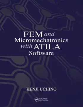 Couverture du produit · FEM and Micromechatronics with ATILA Software