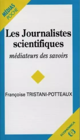 Couverture du produit · Les journalistes scientifiques