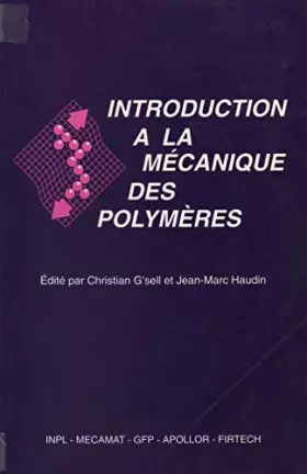 Couverture du produit · Introduction à la Mcanique des Polymères