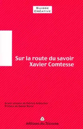Couverture du produit · Sur la route du savoir