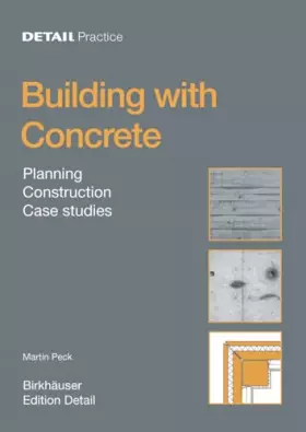 Couverture du produit · Concrete: Design, Construction, Examples (Detail Practice)