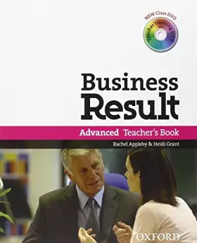 Couverture du produit · Business Result Advanced. Teacher's Book and DVD Pack