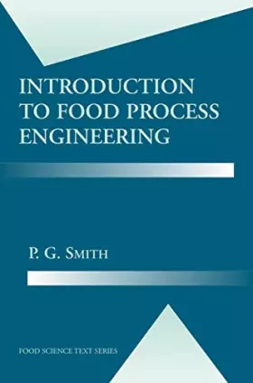 Couverture du produit · Introduction to Food Process Engineering (Food Science Text Series)