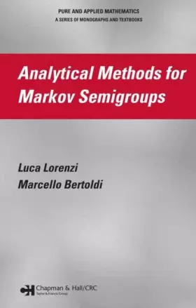 Couverture du produit · Analytical Methods for Markov Semigroups (Chapman & Hall/CRC Monographs and Research Notes in Mathematics)