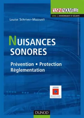 Couverture du produit · Nuisances sonores : Prévention, Protection, Réglementation
