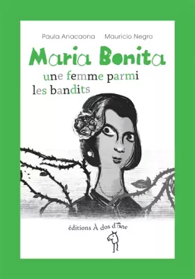 Couverture du produit · Maria Bonita, une femme parmi les bandits
