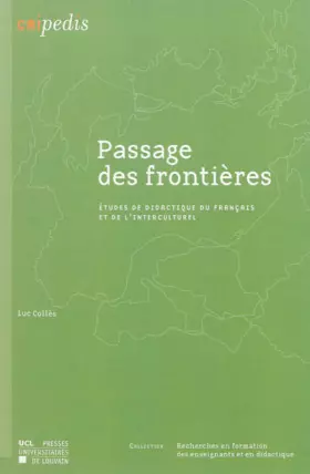 Couverture du produit · Passage des frontières: Etudes de didactique du français et de l'interculturel