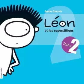 Couverture du produit · Leon et les superstitions t 02 petit format