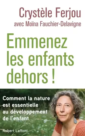 Couverture du produit · Emmenez les enfants dehors !