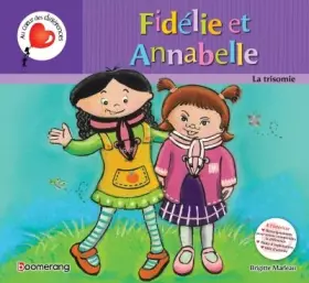 Couverture du produit · Fidélie et Annabelle la trisomie