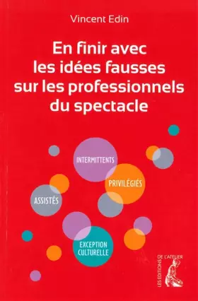 Couverture du produit · En finir avec les idées fausses sur les professionnels du spectacle