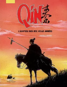 Couverture du produit · Qin : L'Empire des dix mille années