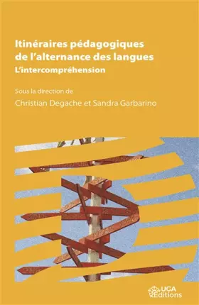 Couverture du produit · Itinéraires pédagogiques de l'alternance des langes: L'intercompréhension