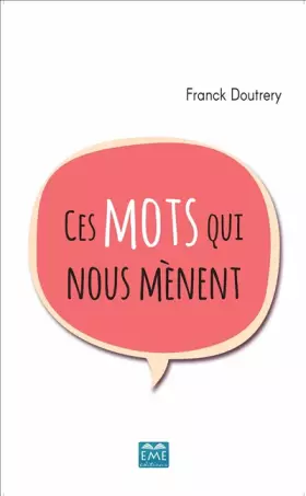 Couverture du produit · CES MOTS QUI NOUS MENENT