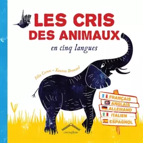 Couverture du produit · Les cris des animaux en cinq langues