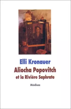 Couverture du produit · Aliocha Popovitch et la rivière Saphrate