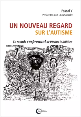 Couverture du produit · Un nouveau regard sur l'autisme