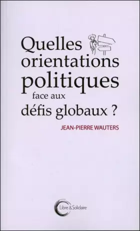 Couverture du produit · Quelles orientations politiques face aux défis globaux ?