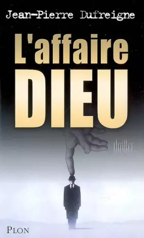 Couverture du produit · AFFAIRE DIEU